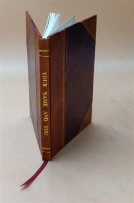 Your Name And You : A Textbook Of The Symbols And Meanings Of Le [Leather Bound]-image