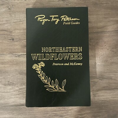 Roger Tory Peterson Field Guides NORTHEASTERN WILDFLOWERS 50th Anniversary NEW-image