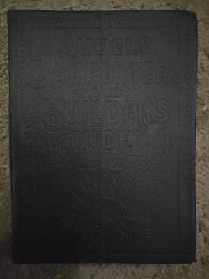 Audels Carpenters And Builders Guide #4-image