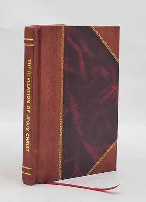 The Revelation Of Jesus Christ According To The Sinaitic Text 1918 Leather Bound-image