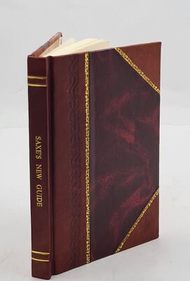 Saxe's new guide : or, Hints to soda water dispensers. 1897 by S [Leather Bound]-image