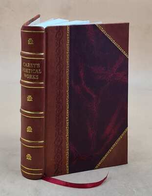 Carey'S Poetical Works 1888 [Leather Bound]-image
