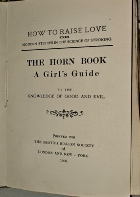 The Horn Book Girls Guide to Knowledge of Good & Evil 1906 Erotica Hardback RARE-image